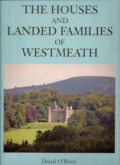 The Houses and Landed Families of Westmeath